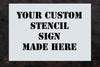 Personalised Sign Stencil (A6-A1) - PersonalisedGoodies.co.uk