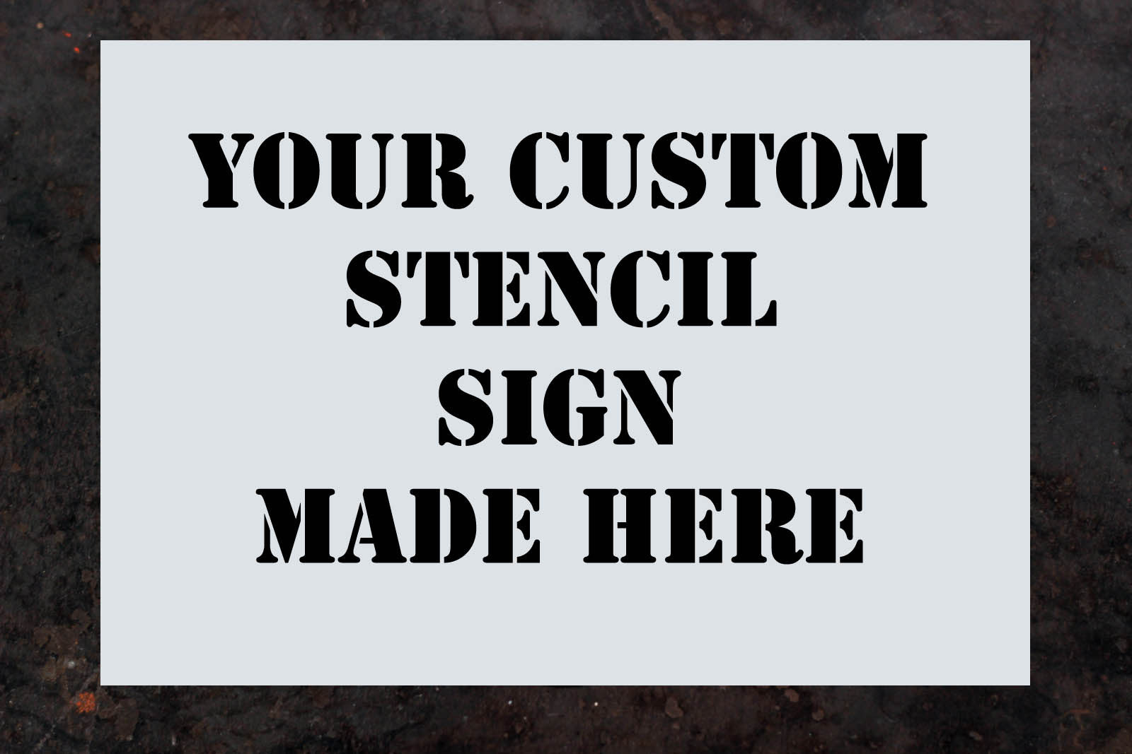 Custom Metal Stencils