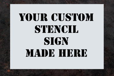 Personalised Sign Stencil (A6-A1) - PersonalisedGoodies.co.uk